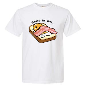 Gudetama Thankful For Sleep Toasty Garment-Dyed Heavyweight T-Shirt