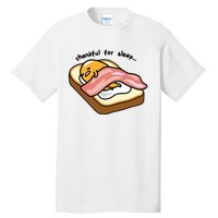 Gudetama Thankful For Sleep Toasty Tall T-Shirt