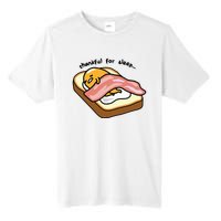 Gudetama Thankful For Sleep Toasty Tall Fusion ChromaSoft Performance T-Shirt