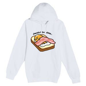 Gudetama Thankful For Sleep Toasty Premium Pullover Hoodie