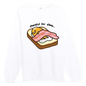 Gudetama Thankful For Sleep Toasty Premium Crewneck Sweatshirt