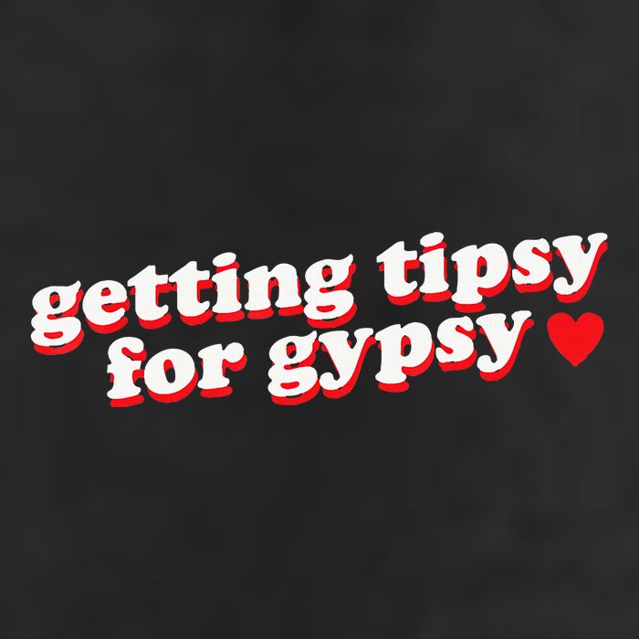 Getting Tipsy For Gypsy Iconic Slogan Gypsy Rose Blanchard Cool Comfort Performance Bucket Hat