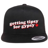 Getting Tipsy For Gypsy Iconic Slogan Gypsy Rose Blanchard Flatbill Hat