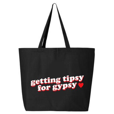 Getting Tipsy For Gypsy Iconic Slogan Gypsy Rose Blanchard 25L Jumbo Tote