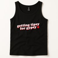 Getting Tipsy For Gypsy Iconic Slogan Gypsy Rose Blanchard Tank Top