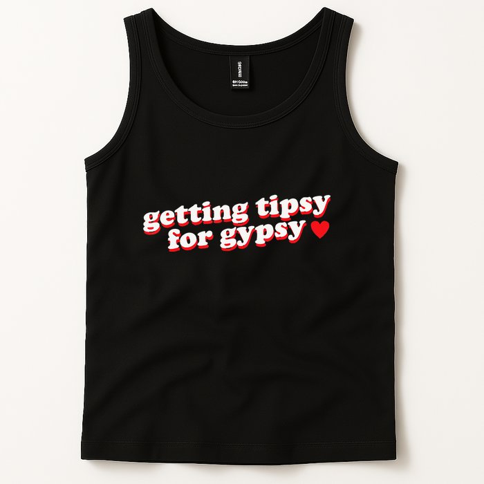 Getting Tipsy For Gypsy Iconic Slogan Gypsy Rose Blanchard Tank Top