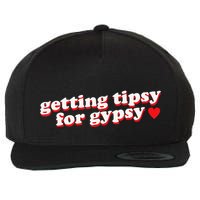 Getting Tipsy For Gypsy Iconic Slogan Gypsy Rose Blanchard Wool Snapback Cap