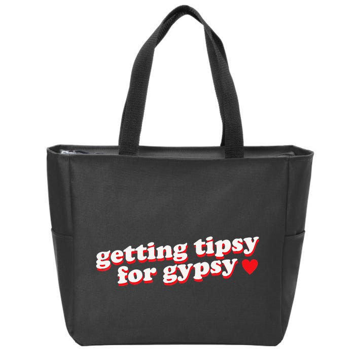 Getting Tipsy For Gypsy Iconic Slogan Gypsy Rose Blanchard Zip Tote Bag