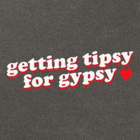 Getting Tipsy For Gypsy Iconic Slogan Gypsy Rose Blanchard Cotton Canvas Backpack