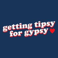 Getting Tipsy For Gypsy Iconic Slogan Gypsy Rose Blanchard Infant Baby Jersey Bodysuit