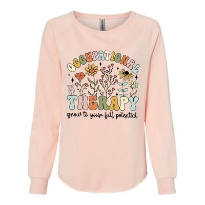 Grow To Full Potential Occupational Therapy OT Therapist Womens California Wash Sweatshirt