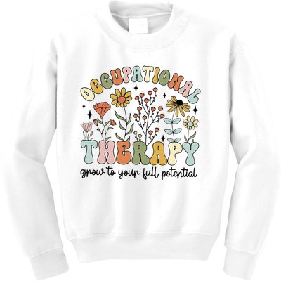 Grow To Full Potential Occupational Therapy OT Therapist Kids Sweatshirt