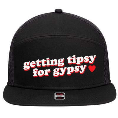 Getting Tipsy For Gypsy Iconic Slogan 7 Panel Mesh Trucker Snapback Hat