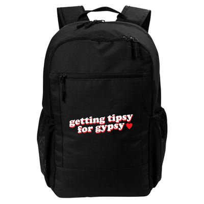 Getting Tipsy For Gypsy Iconic Slogan Backpack