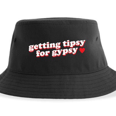 Getting Tipsy For Gypsy Iconic Slogan Sustainable Bucket Hat