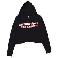 Getting Tipsy For Gypsy Iconic Slogan Crop Fleece Hoodie