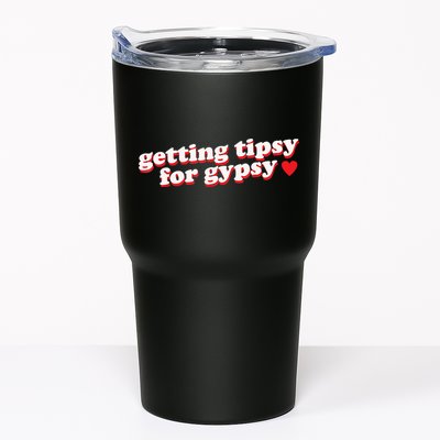 Getting Tipsy For Gypsy Iconic Slogan Tumbler