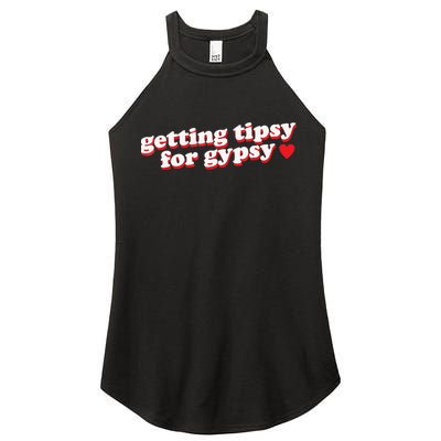 Getting Tipsy For Gypsy Iconic Slogan Women's Perfect Tri Rocker Tank