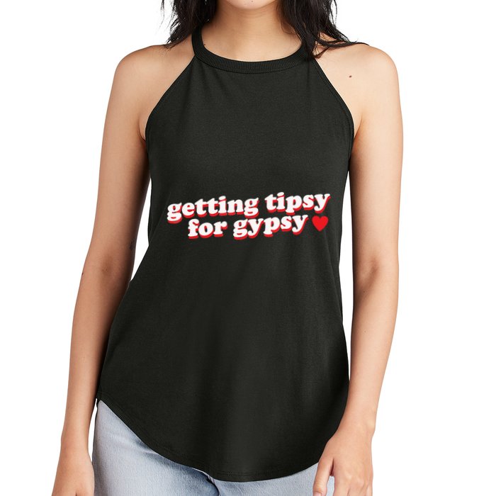 Getting Tipsy For Gypsy Iconic Slogan Women's Perfect Tri Rocker Tank