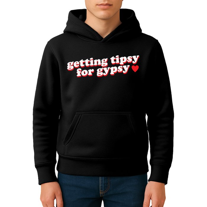 Getting Tipsy For Gypsy Iconic Slogan Kids Hoodie