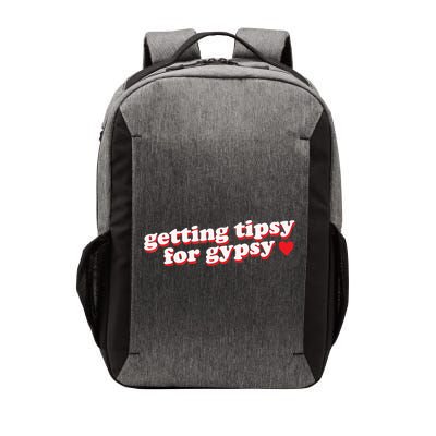Getting Tipsy For Gypsy Iconic Slogan Vector Backpack