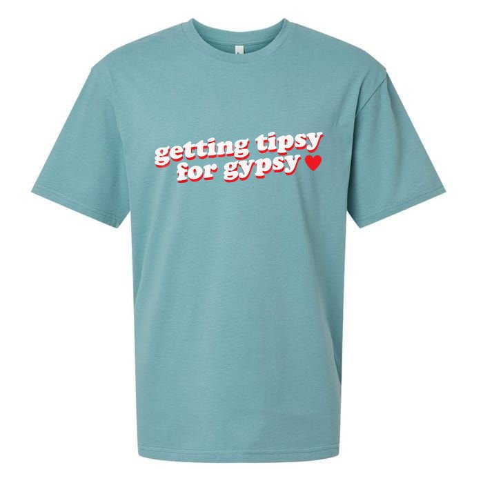 Getting Tipsy For Gypsy Iconic Slogan Sueded Cloud Jersey T-Shirt