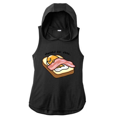 Gudetama Thankful For Sleep Toasty Ladies PosiCharge Tri-Blend Wicking Draft Hoodie Tank