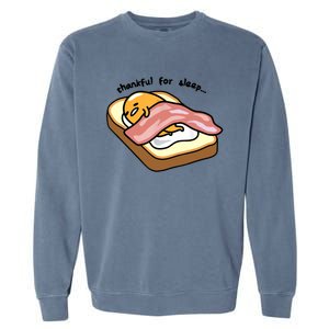 Gudetama Thankful For Sleep Toasty Garment-Dyed Sweatshirt