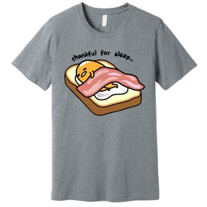 Gudetama Thankful For Sleep Toasty Premium T-Shirt