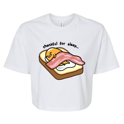 Gudetama Thankful For Sleep Toasty Bella+Canvas Jersey Crop Tee