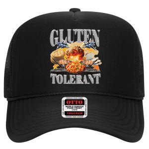 Gluten Tolerant Funny Sarcastic Gluten Tolerance Meme Humor High Crown Mesh Back Trucker Hat