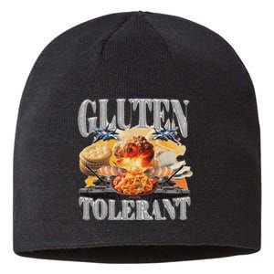 Gluten Tolerant Funny Sarcastic Gluten Tolerance Meme Humor Sustainable Beanie