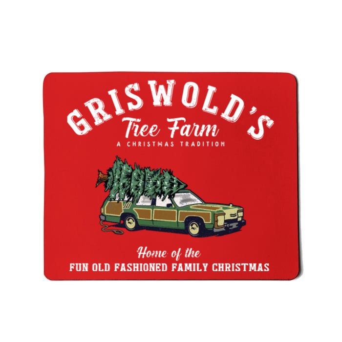 Griswold’s Tree Farm A Christmas Tradition Shirt Griswold’s Tree Farm Christmas Mousepad