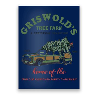 Griswold’s Tree Farm A Christmas Tradition Griswold’s Tree Farm Christmas Poster