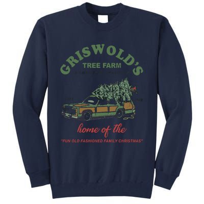 Griswold’s Tree Farm A Christmas Tradition Griswold’s Tree Farm Christmas Tall Sweatshirt