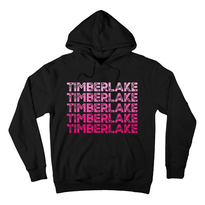 Graphic Timberlake First Name Personalized I Love Timberlake Hoodie