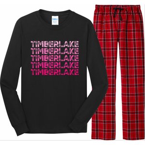 Graphic Timberlake First Name Personalized I Love Timberlake Long Sleeve Pajama Set