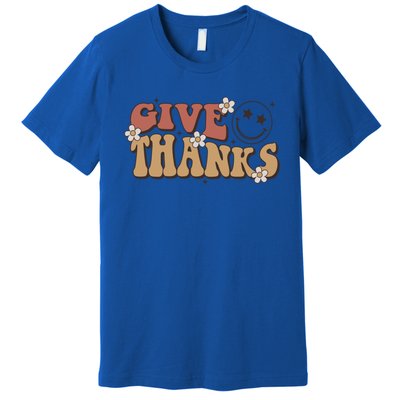 Give Thanks Funny Thanksgiving Cute Gift Premium T-Shirt