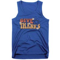 Give Thanks Funny Thanksgiving Cute Gift Tank Top