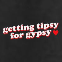 Getting Tipsy For Gypsy Iconic Slogan Gypsy Rose Blanchard Cool Comfort Performance Bucket Hat