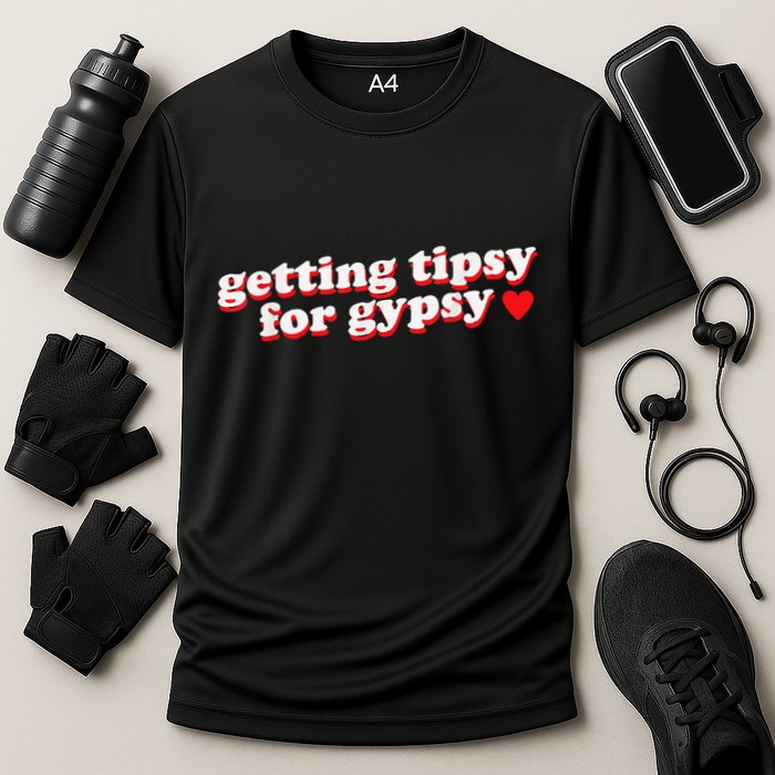 Getting Tipsy For Gypsy Iconic Slogan Gypsy Rose Blanchard Performance Shirt