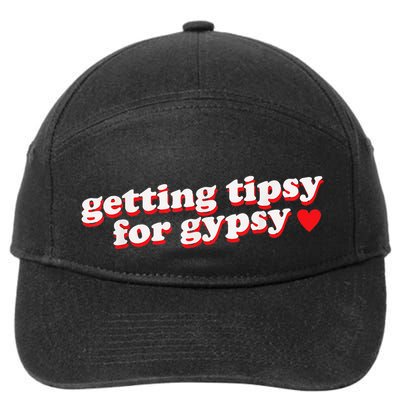 Getting Tipsy For Gypsy Iconic Slogan Gypsy Rose Blanchard 7-Panel Snapback Hat
