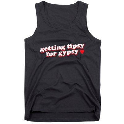 Getting Tipsy For Gypsy Iconic Slogan Gypsy Rose Blanchard Tank Top