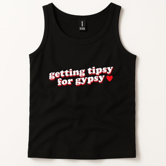Getting Tipsy For Gypsy Iconic Slogan Gypsy Rose Blanchard Tank Top
