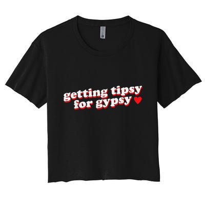 Getting Tipsy For Gypsy Iconic Slogan Gypsy Rose Blanchard Crop Top