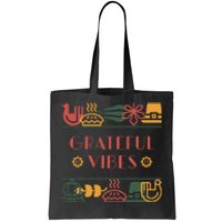 Grateful Thankful Favored Print funny Thanksgiving  Tote Bag