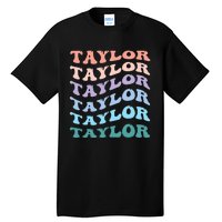 Groovy T.AYLOR First Name Personalized Birthday  Tall T-Shirt