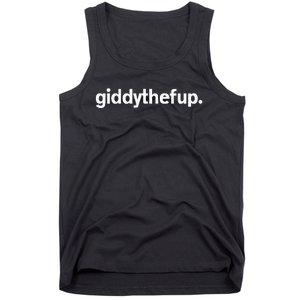 Giddy The F Up Funny Horse Racing Gift Tank Top