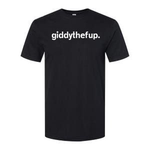 Giddy The F Up Funny Horse Racing Gift Softstyle CVC T-Shirt