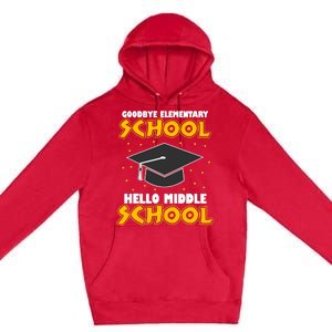 graduate Tee Goodbye Elementary Hello Middle School Premium Pullover Hoodie